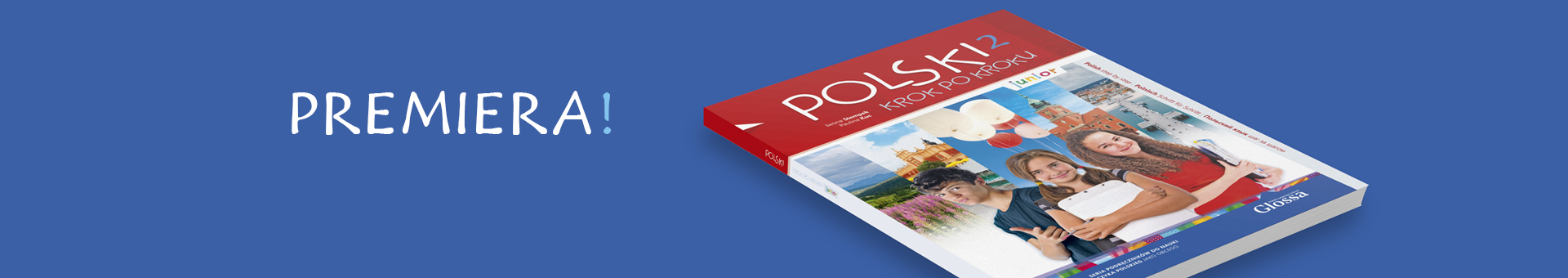 Premiera "POLSKI krok po kroku - junior 2"